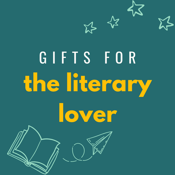 Gifts for the Lover of Literary