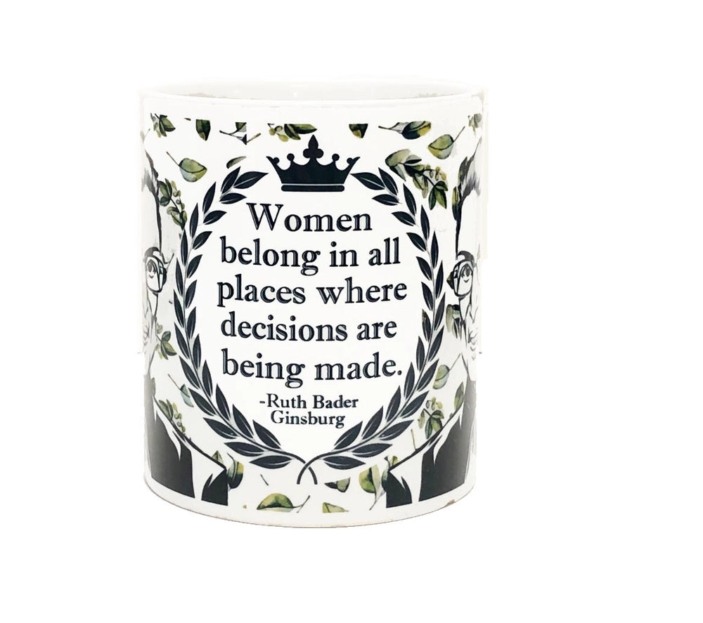 Ruth Baden Ginsburg "Women Belong In All Places Mug