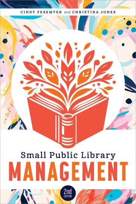 Small Public Library Management, Second Edition