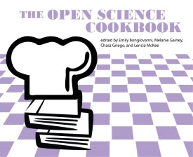 The Open Science Cookbook