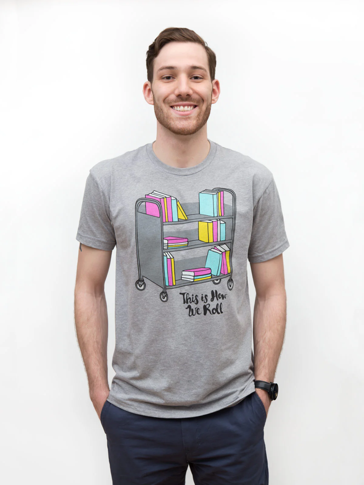 This is How We Roll Unisex T-Shirt