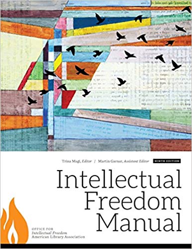Intellectual Freedom Manual, 9/e