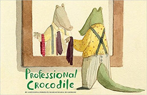 Professional Crocodile-Picture Book-Chronicle Books-The Library Marketplace