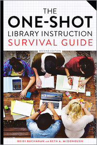 The One-Shot Library Instruction Survival Guide, 2/e-Paperback-ALA Editions-Default-The Library Marketplace
