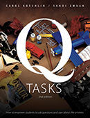 Q Tasks: How to Empower Students to Ask Questions and Care About the Answers, 2/e-Paperback-Pembroke Publishers-The Library Marketplace