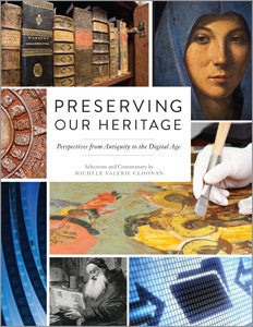 Preserving our Heritage: Perspectives from Antiquity to the Digital Age-Paperback-ALA Neal-Schuman-The Library Marketplace