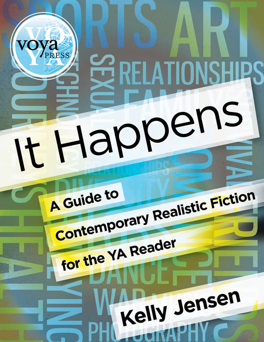 It Happens: A Guide to Contemporary Realistic Fiction for the YA Reader-Paperback-VOYA Press-The Library Marketplace