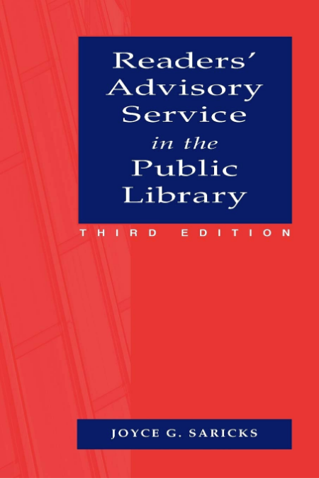 Readers' Advisory Service in the Public Library: 3/e