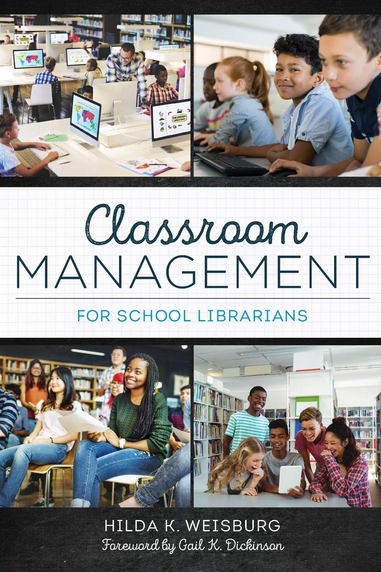 Classroom Management for School Librarians