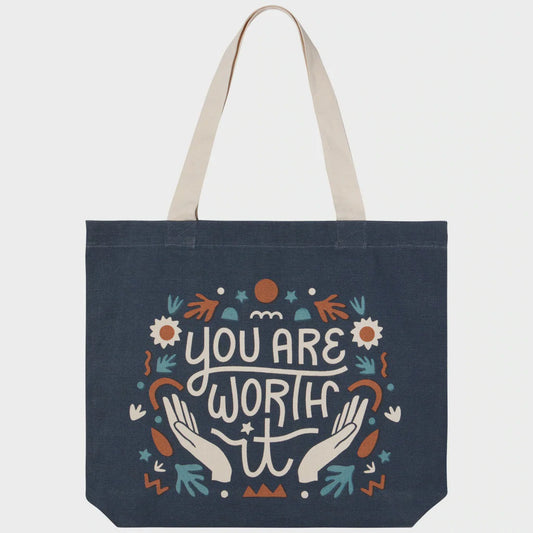 You Are Worth It Tote Bag