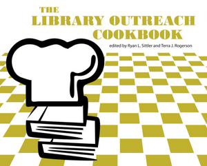 The Library Outreach Cookbook