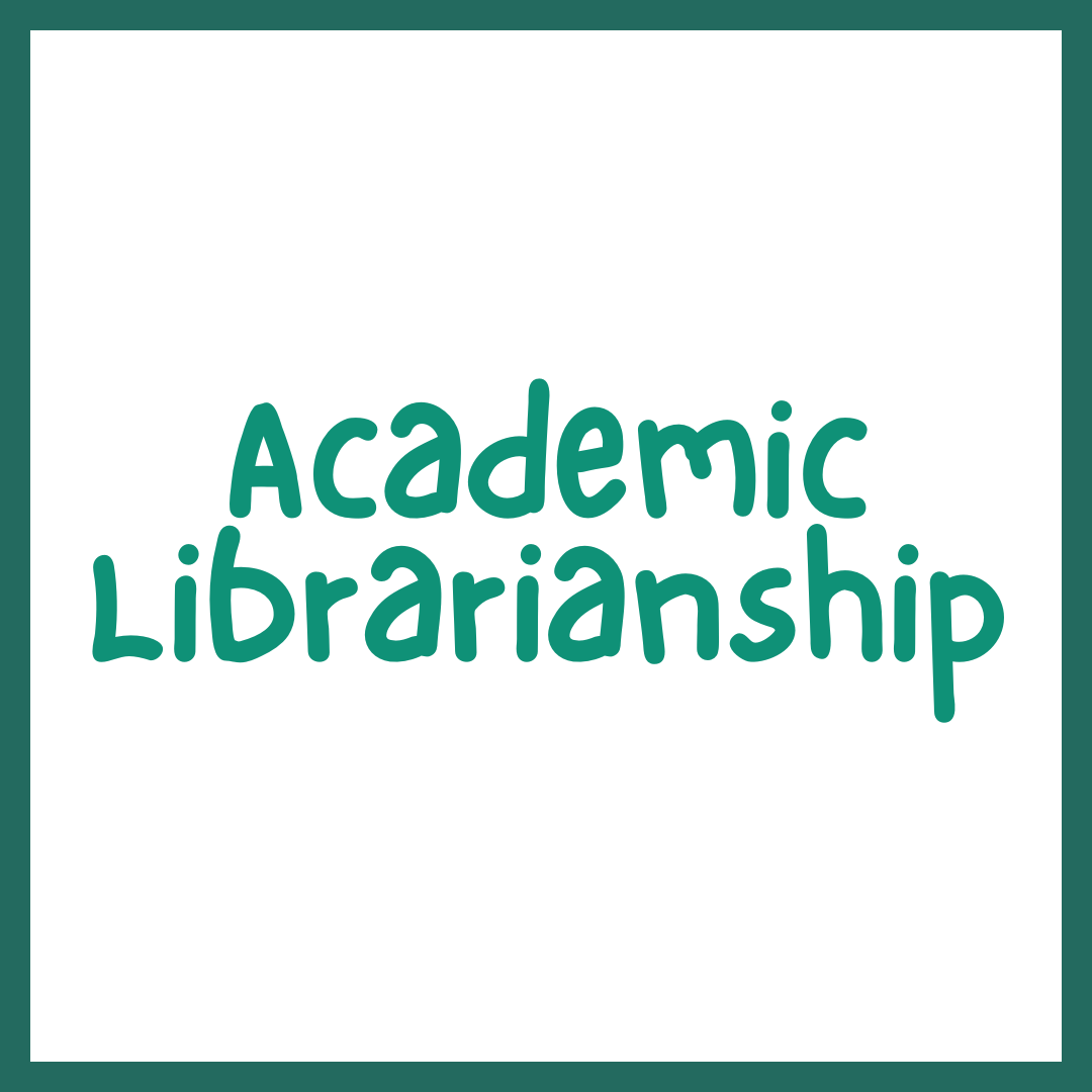 Academic Librarianship