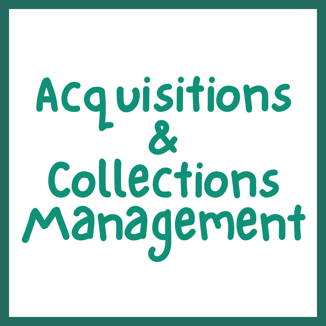 Acquisitions & Collections Management