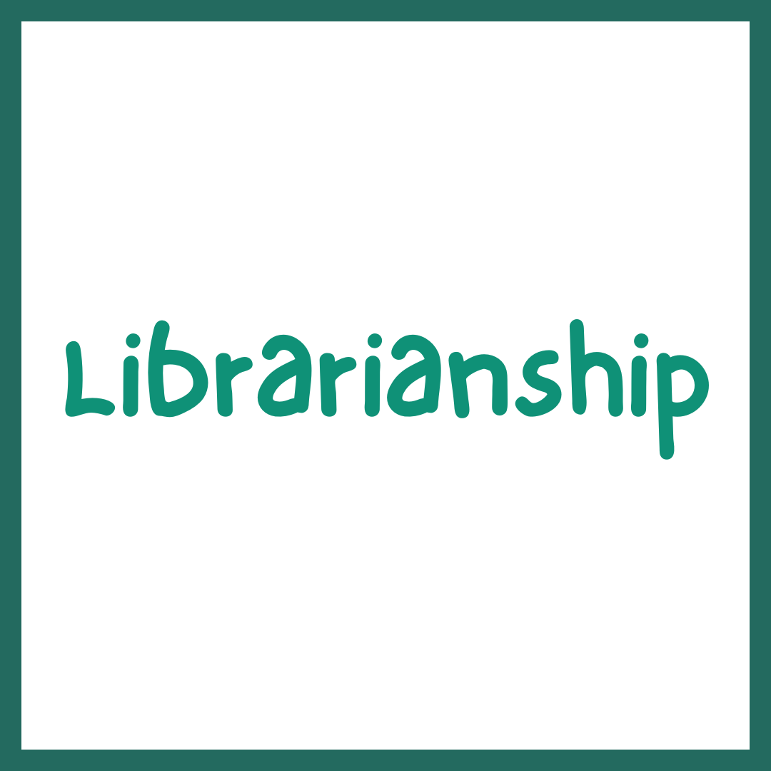 Librarianship