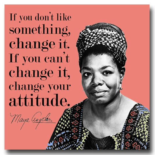 Maya Angelou "Change" Quote Literary Vinyl Sticker