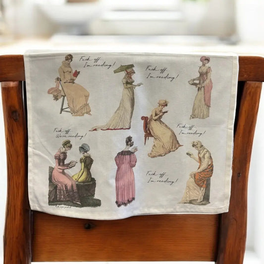F*@! Off, I'm Reading Regency Era Cotton Kitchen Tea Towel