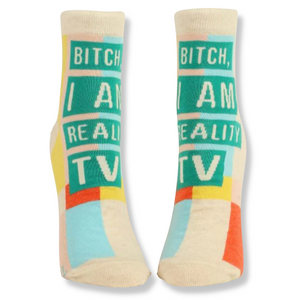 Bitch, I am Reality TV Ankle Socks