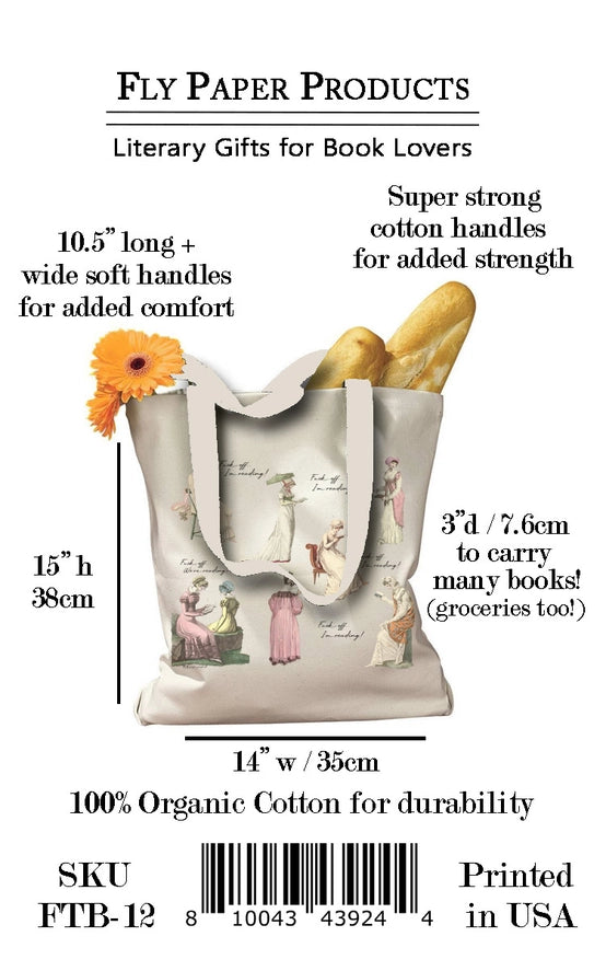 F*@k Off, I'm Reading! Regency Era Jane Austen Bridgerton Tote
