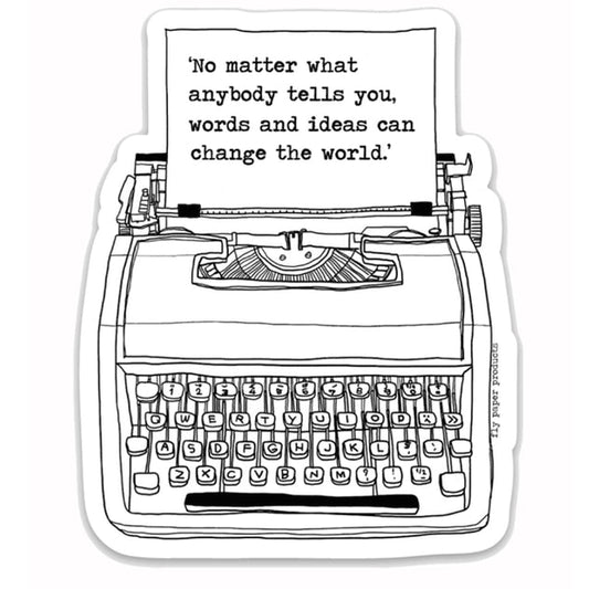 Words and Ideas Change the World Typewriter Vinyl Sticker