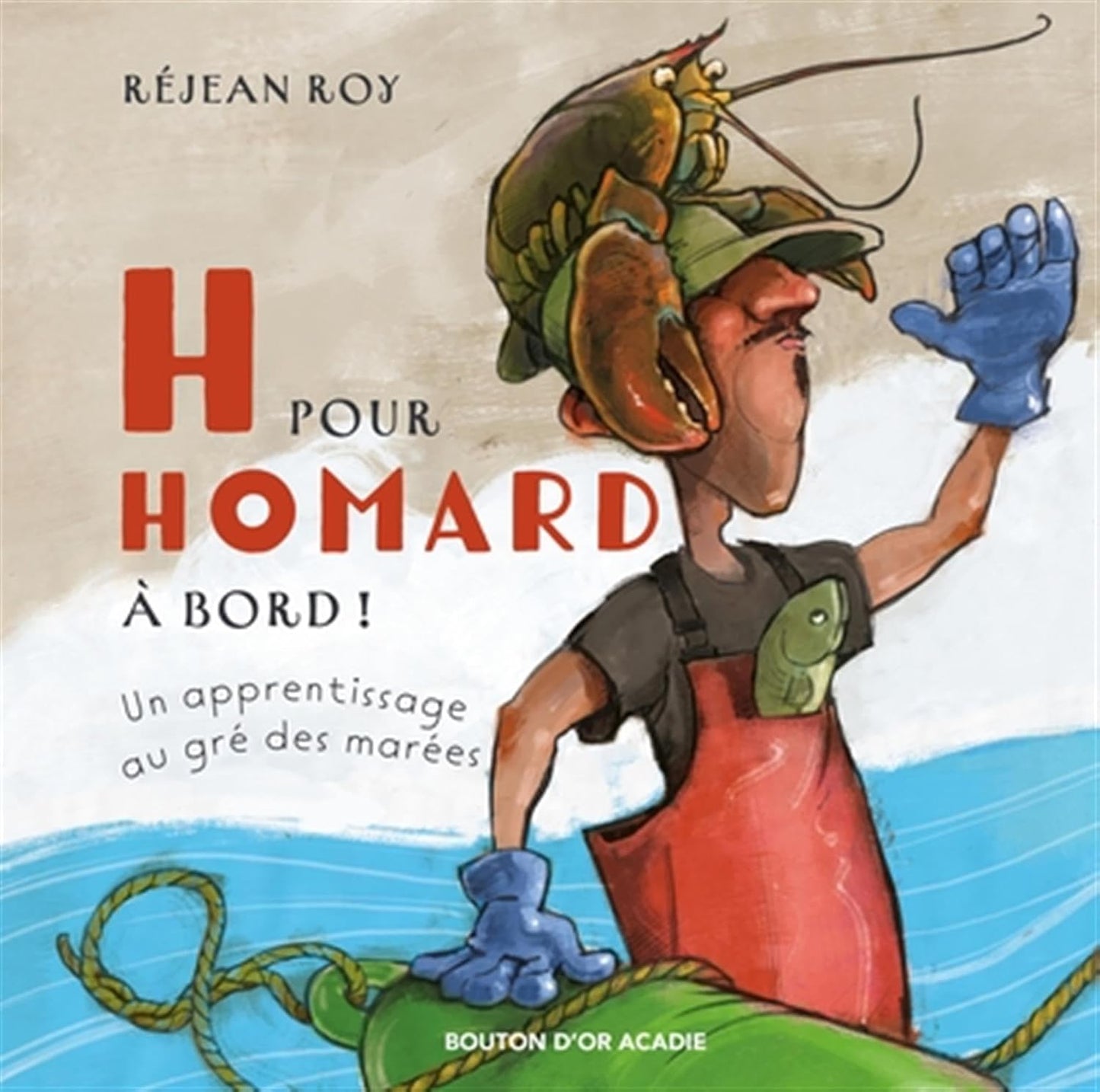 H pour homard à bord !