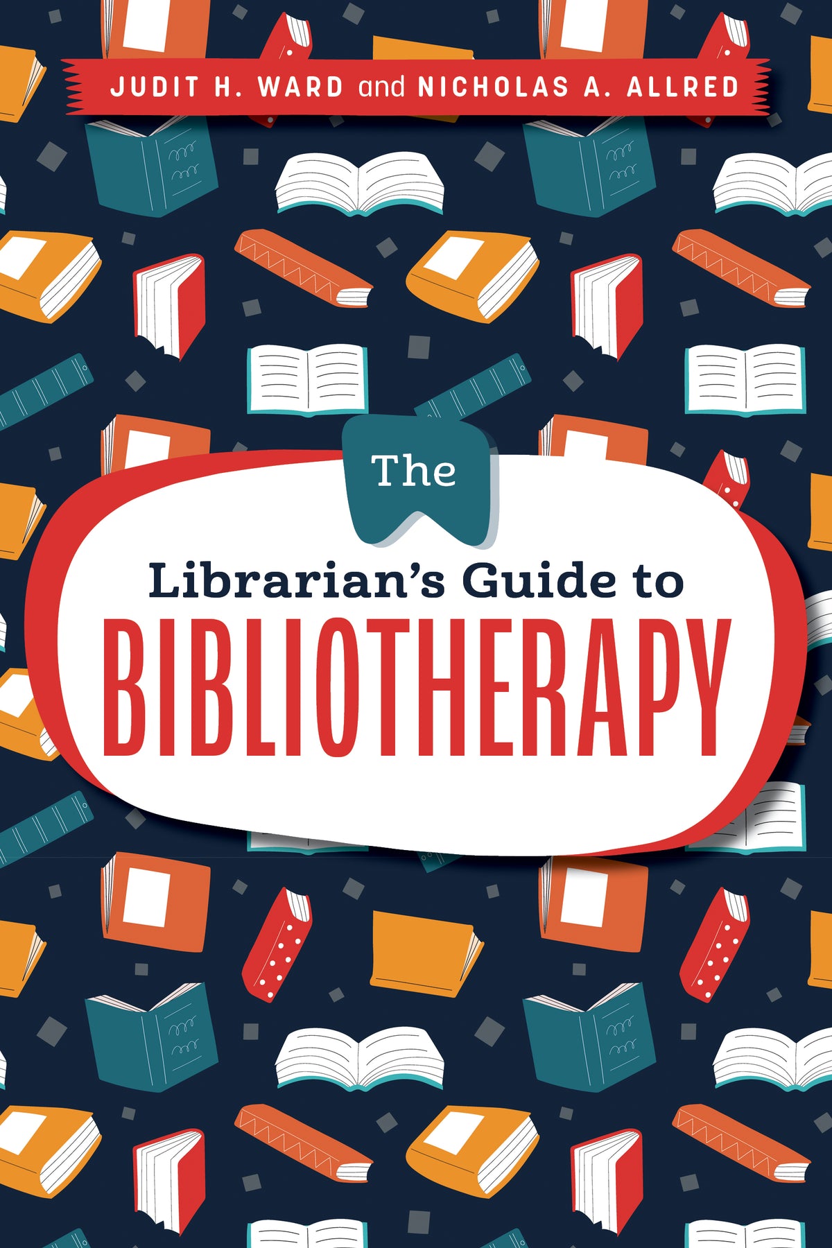 Libraran Guide The Librarian's Guide to Bibliotherapy – The Library Marketplace