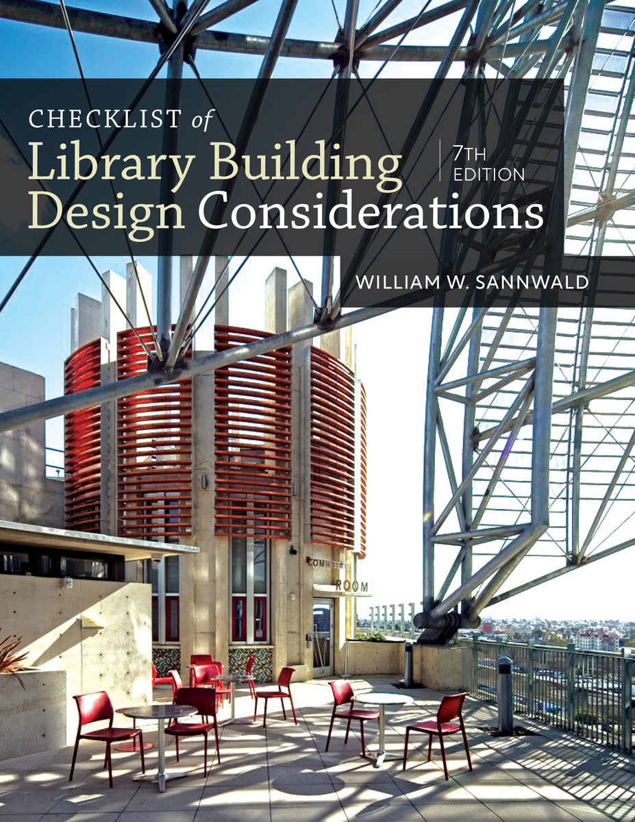 Library Build Reference Checklist of Library Building Design Considerations, Seventh Edition ...