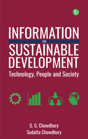 Information for Sustainable Development: Technology, People and Society