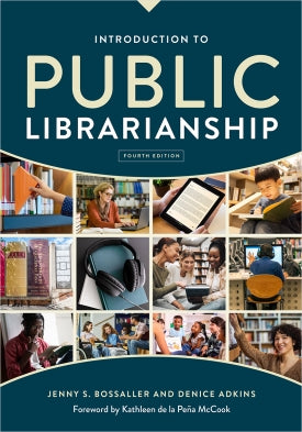 Introduction to Public Librarianship, Fourth Edition