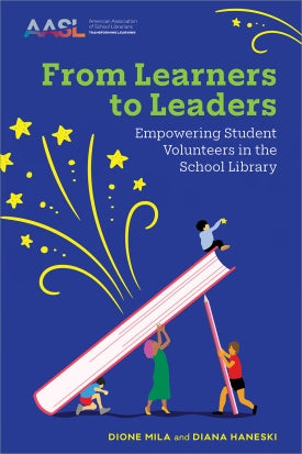From Learners to Leaders: Empowering Student Volunteers in the School Library
