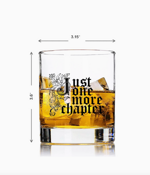 Just One More Chapter 11oz Glass Tumbler Rocks Glass