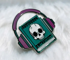 Dark Audiobook Enthusiast Enamel Pin