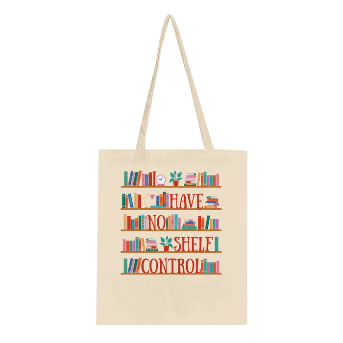 I Have No Shelf Control Tote