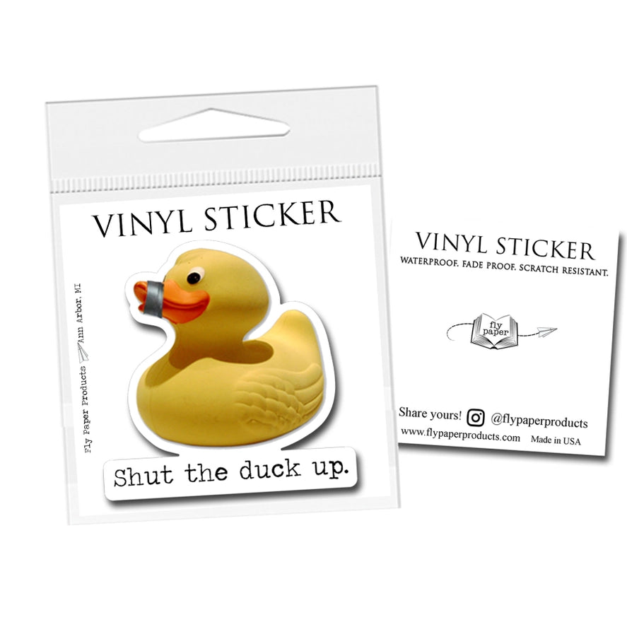 Shut the Duck Up Funny Rubber Duck Vinyl Sticker