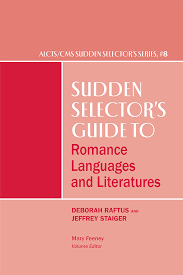 Sudden Selector's Guide to Romance Languages and Literatures
