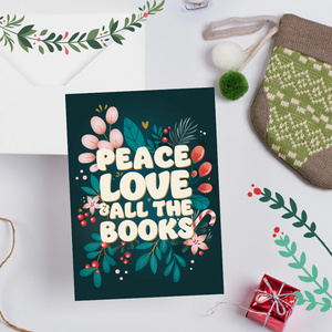 Peace, Love & All the Books Holiday Greeting Card