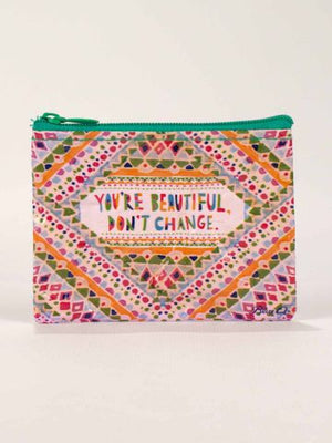 You're Beautiful, Don't Change Coin Purse-Coin Purse-Blue Q-The Library Marketplace