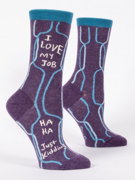 I Love my Job Crew Socks