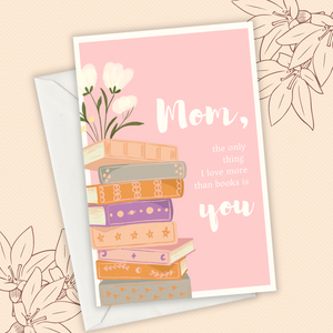 Mother's Day Greeting Card - Book Love