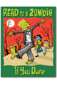 Read to a Zombie Poster - The Library Marketplace