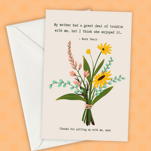 Mother's Day Greeting Card -Author Quote
