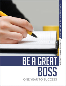 Be a Great Boss: One Year to Success-Paperback-ALA Editions-Default-The Library Marketplace