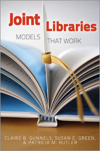 Joint Libraries: Models That Work-Paperback-ALA Editions-Default-The Library Marketplace