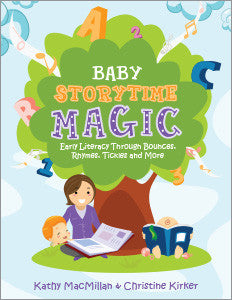 Baby Storytime Magic: Active Early Literacy Through Bounces, Rhymes, Tickles and More-Paperback-ALA Editions-Default-The Library Marketplace