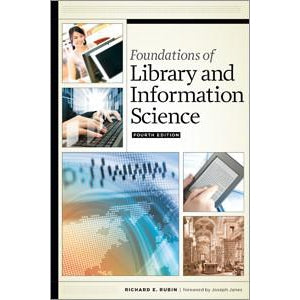 Foundations of Library and Information Science: 5/e