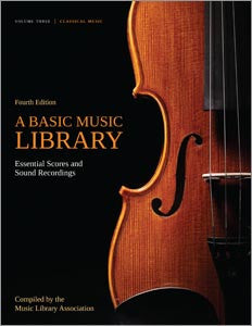 First Songs Library A Basic Music Library: Essential Scores and Sound Recordings, Fourth E ...