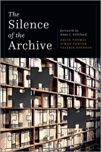 The Silence of the Archive-Paperback-ALA Editions-The Library Marketplace