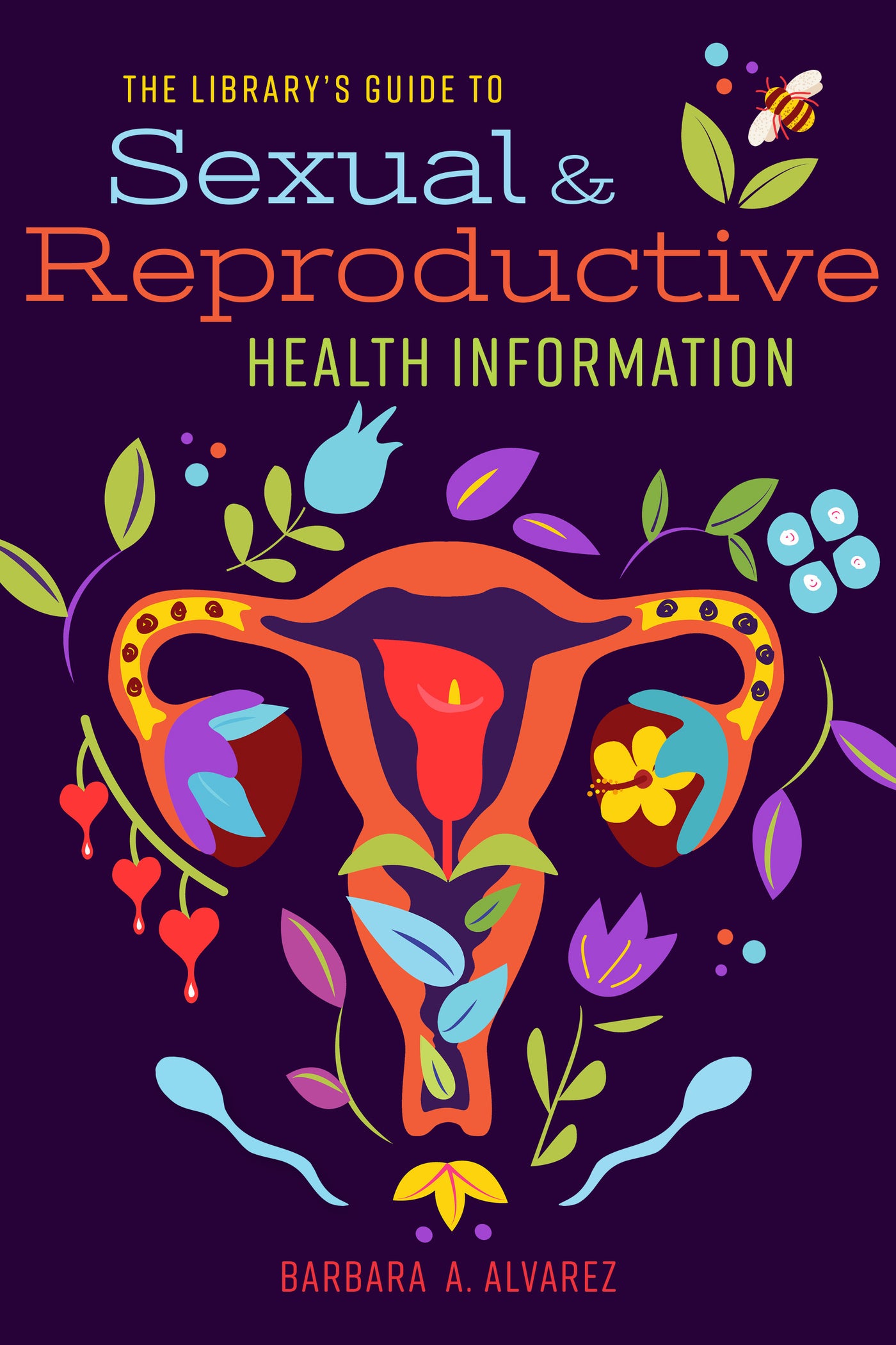 The Library's Guide to Sexual and Reproductive Health Information – The ...