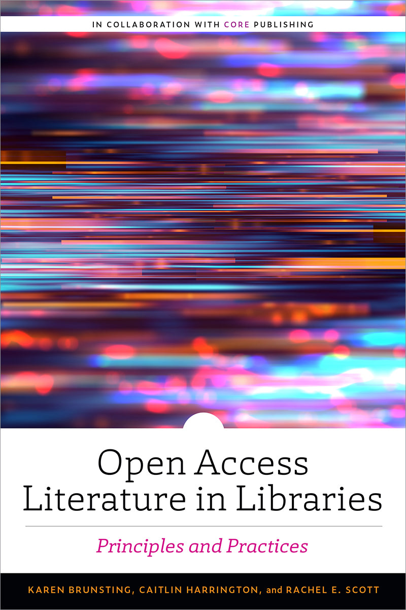 Open Access Literature in Libraries: Principles and Practices – The ...
