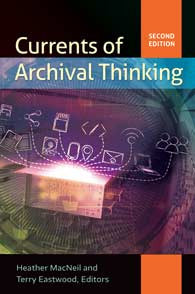 Currents of Archival Thinking, 2/e-Paperback-Libraries Unlimited-The Library Marketplace