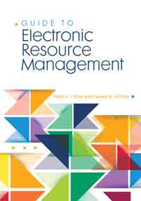 Guide to Electronic Resource Management-Paperback-Libraries Unlimited-The Library Marketplace